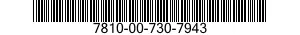 7810-00-730-7943  7810007307943 007307943