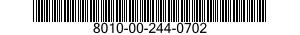 8010-00-244-0702  8010002440702 002440702