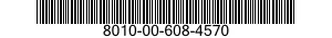 8010-00-608-4570  8010006084570 006084570