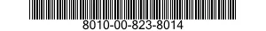 8010-00-823-8014  8010008238014 008238014
