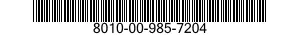 8010-00-985-7204  8010009857204 009857204