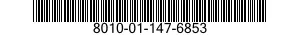 8010-01-147-6853  8010011476853 011476853