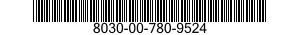 8030-00-780-9524  8030007809524 007809524