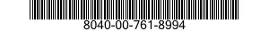 8040-00-761-8994  8040007618994 007618994