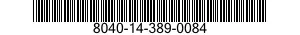 8040-14-389-0084 ADHESIVE 8040143890084 143890084