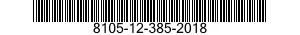8105-12-385-2018 BAG,ELECTROSTATIC PROTECTIVE 8105123852018 123852018
