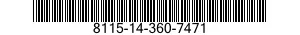 8115-14-360-7471  8115143607471 143607471