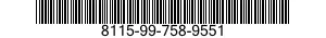 8115-99-758-9551 CASE 8115997589551 997589551