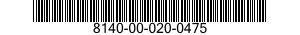 8140-00-020-0475  8140000200475 000200475