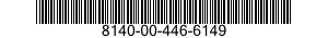 8140-00-446-6149  8140004466149 004466149