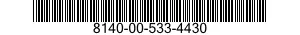 8140-00-533-4430  8140005334430 005334430