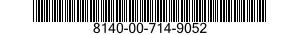 8140-00-714-9052  8140007149052 007149052