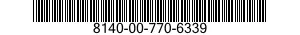 8140-00-770-6339 SHIPPING AND STORAGE CONTAINER,GUIDED MISSILE COMPONENTS 8140007706339 007706339