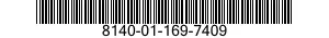 8140-01-169-7409  8140011697409 011697409