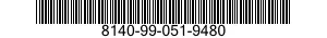 8140-99-051-9480 SHIPPING AND STORAGE CONTAINER,MUNITIONS 8140990519480 990519480