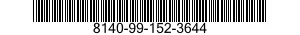 8140-99-152-3644 SHIPPING AND STORAGE CONTAINER,MUNITIONS 8140991523644 991523644