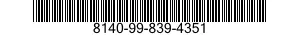 8140-99-839-4351 SHIPPING AND STORAGE CONTAINER,MUNITIONS 8140998394351 998394351