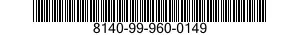 8140-99-960-0149  8140999600149 999600149