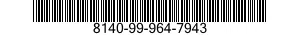 8140-99-964-7943 SHIPPING AND STORAGE CONTAINER,MUNITIONS 8140999647943 999647943
