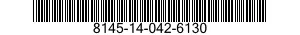 8145-14-042-6130 SHIPPING AND STORAGE CONTAINER,COMMUNICATION EQUIPMENT 8145140426130 140426130