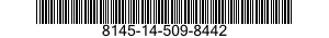 8145-14-509-8442 SHIPPING AND STORAGE CONTAINER,MISCELLANEOUS EQUIPMENT 8145145098442 145098442
