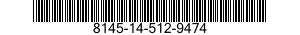 8145-14-512-9474 SHIPPING AND STORAGE CONTAINER,MISCELLANEOUS EQUIPMENT 8145145129474 145129474