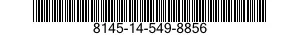 8145-14-549-8856 SHIPPING AND STORAGE CONTAINER,MISCELLANEOUS EQUIPMENT 8145145498856 145498856