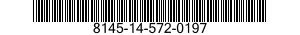 8145-14-572-0197 SHIPPING AND STORAGE CONTAINER,MISCELLANEOUS EQUIPMENT 8145145720197 145720197