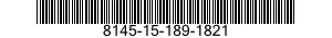 8145-15-189-1821 SHIPPING AND STORAGE CONTAINER,AIRCRAFT STRUCTURAL COMPONENT 8145151891821 151891821