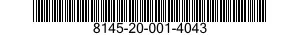 8145-20-001-4043 SHIPPING AND STORAGE CONTAINER,MISCELLANEOUS EQUIPMENT 8145200014043 200014043