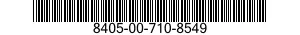 8405-00-710-8549  8405007108549 007108549