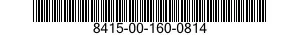 8415-00-160-0814  8415001600814 001600814