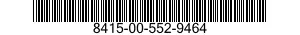 8415-00-552-9464  8415005529464 005529464