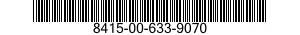 8415-00-633-9070  8415006339070 006339070