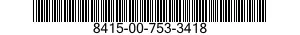 8415-00-753-3418  8415007533418 007533418