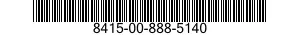 8415-00-888-5140  8415008885140 008885140