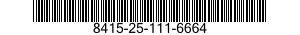 8415-25-111-6664  8415251116664 251116664