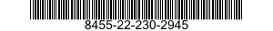 8455-22-230-2945  8455222302945 222302945