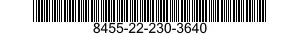 8455-22-230-3640  8455222303640 222303640