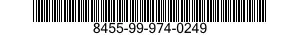 8455-99-974-0249  8455999740249 999740249