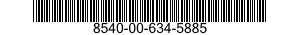 8540-00-634-5885  8540006345885 006345885