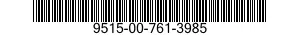 9515-00-761-3985  9515007613985 007613985
