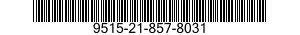 9515-21-857-8031  9515218578031 218578031