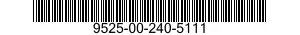 9525-00-240-5111  9525002405111 002405111