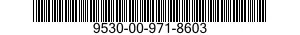 9530-00-971-8603  9530009718603 009718603