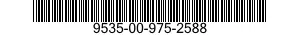 9535-00-975-2588  9535009752588 009752588