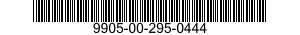 9905-00-295-0444  9905002950444 002950444