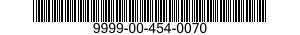9999-00-454-0070  9999004540070 004540070