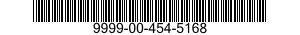 9999-00-454-5168  9999004545168 004545168