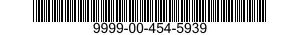 9999-00-454-5939  9999004545939 004545939